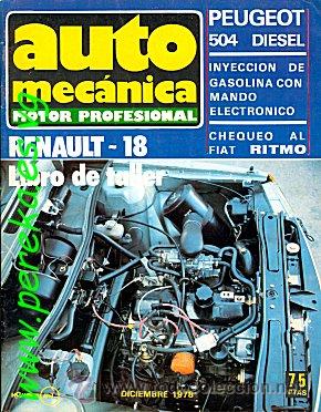 Coches: AUTOMECANICA N&ordm; 106 diciembre 1978 RENAULT 18