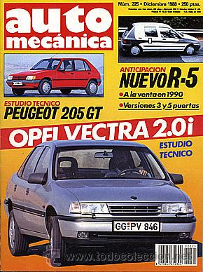 Coches: AUTOMECANICA N&ordm; 225 DICIEMBRE 1988 OPEL VECTRA