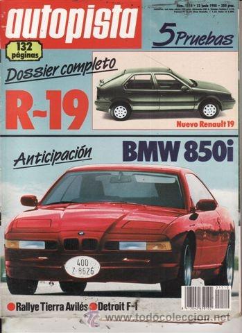 Coches: REVISTA AUTOPISTA N&ordm; 1510 A&Ntilde;O 1988. PRU: ROVER STERLING 2.7. KADETT 1.6 S TOP. COMP: CITRO&Euml;N AX 11