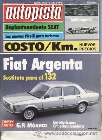 REVISTA AUTOPISTA Nº 1151 AÑO 1981. (Coches y Motocicletas Antiguas y Clásicas - Revistas de Coches)
