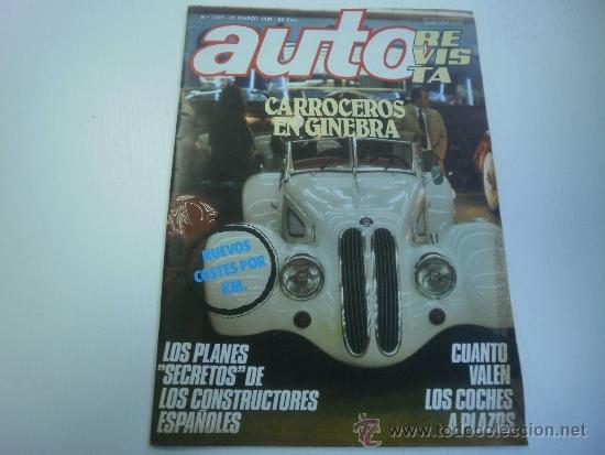 Coches: AUTO REVISTA - 21 MARZO 1981 - CARROCEROS EN GINEBRA - CUANTO VALEN LOS COCHES A PLAZOS