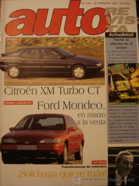 Coches: REVISTA AUTOREVISTA 1786 Citroen XM turbo CT - Ford Mondeo