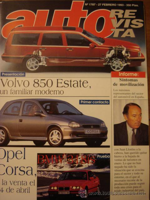 Coches: REVISTA AUTOREVISTA 1787 Volvo 850 Estate - Opel Corsa - BMW 318 is prueba - Renault Clio Rsi