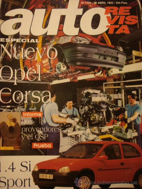 Coches: REVISTA AUTOREVISTA 1794 Nuevo Opel Corsa - prueba 1.4 si sport- Especial Opel Corsa