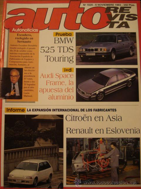 Coches: REVISTA AUTOREVISTA 1820 BMW 525 TDS Touring - Audi Space Frame - Citroen China - Honda Accord 2.3 S