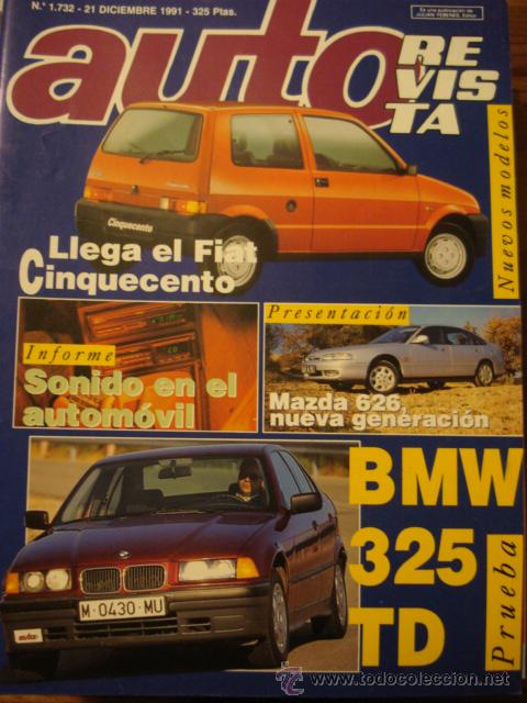 Coches: REVISTA AUTOREVISTA 1732 Fiat Cinquecento - Mazda 626 - BMW 325 prueba