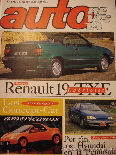 Cars: REVISTA AUTOREVISTA 1744 Renault 19 TXE Cabriolet prueba - Hyundai S coupe Lantra Sonata - Marbella