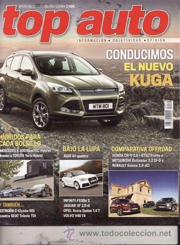Coches: REVISTA TOP AUTO N&ordm; 279 A&Ntilde;O 2013. PRUEBA: AUDI A1 QUATTRO. INFINITI FX 30 DS. VOLVO V40 T45.