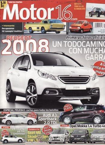 Coches: REVISTA MOTOR 16 N&ordm; 1526 A&Ntilde;O 2013. PRU: AUDI A3 SPORTBACK 2.0 TDI 150 CV VW TOUAREG 3.0 TDI V6 204CV
