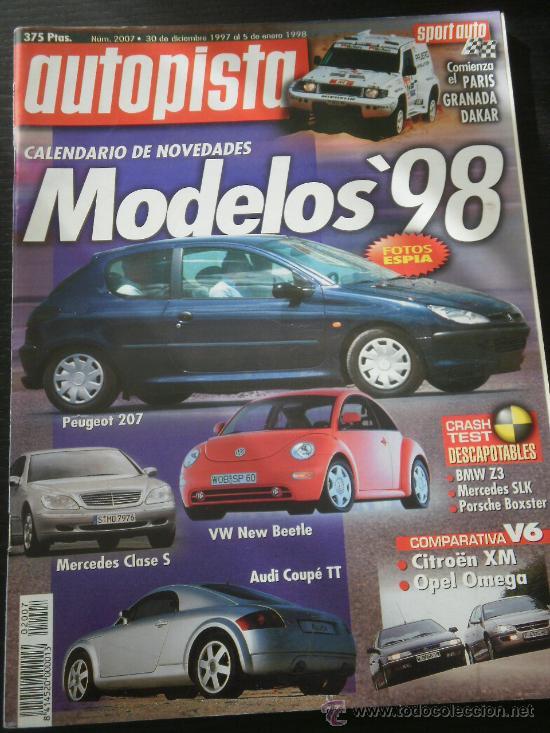 Coches: AUTOPISTA N&ordm; 2007 - DIC 1997 - BMW Z3 / MERCEDES SLK / PORSCHE BOXSTER / CITROEN XM V6 / OPEL OMEGA
