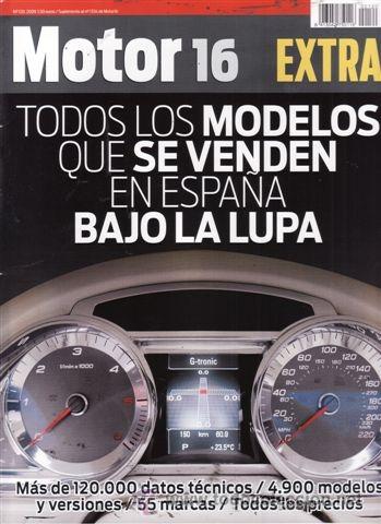 Coches: CATALOGO MOTOR 16 N&ordm; 120. TODOS LOS MODELOS QUE SE VENDEN EN ESPA&Ntilde;A BAJO LA LUPA.