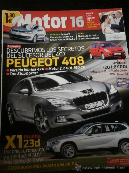 Coches: MOTOR 16 N&ordm; 1360 - NOV 2009 - BMW X1 / PEUGEOT 408 / HYUNDAI I20 / GP ABU DHABI F1