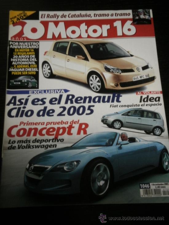 Coches: MOTOR 16 N&ordm; 1046 - NOV 2003 - RALLY CATALU&Ntilde;A / RENAULT CLIO / VW CONCEPT R / FIAT IDEA