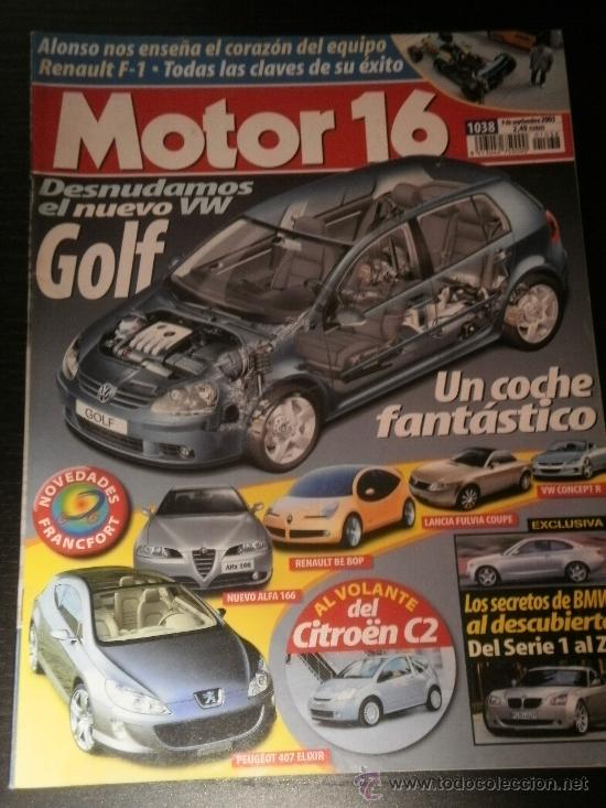 Coches: MOTOR 16 N&ordm; 1038 - SEP 2003 - VW GOLF / BMW / CITROEN C2/ PEUGEOT 407 / SEAT LEON CUPRA / FORMULA 1