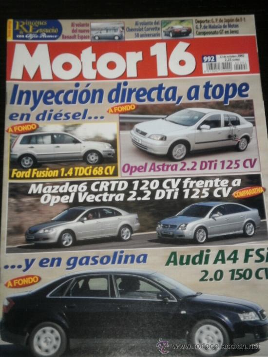 Coches: MOTOR 16 N&ordm; 992 - OCT 2002 - AUDI A4 / FORD FUSION / OPEL ASTRA / MERCEDES S50 K / GAMA OPEL