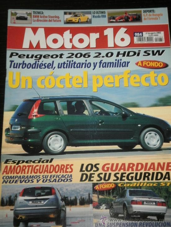 Coches: MOTOR 16 N&ordm; 984 - AGO 2002 - CADILLAC STS / VW GOLF / PEUGEOT 206 / MAZDA RX8
