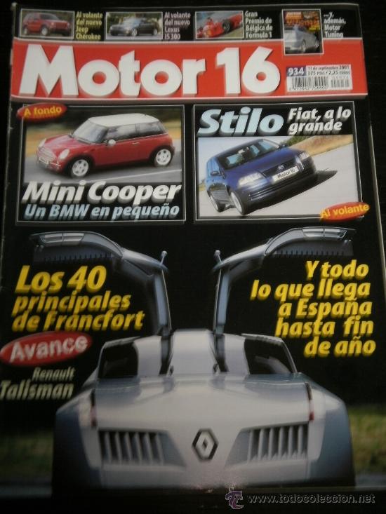 Coches: MOTOR 16 N&ordm; 934 - SEP 2001 - MINI COOPER / LEXUS IS 300 / FIAT STILO / GP BELGICA / RENAULT TALISMAN