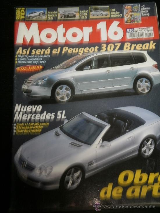 Coches: MOTOR 16 N&ordm; 930 - AGO 2001 - PEUGEOT 307 BREAK / FORD MONDEO / AUDI A6 / HYNDAI SANTA FE