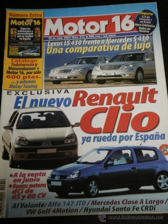 Coches: MOTOR 16 N&ordm; 912 - ABR 2001 - RENAULT CLIO / ALFA ROMEO 147 / HYUNDAI SANTA FE / VW GOLF 4MOTION