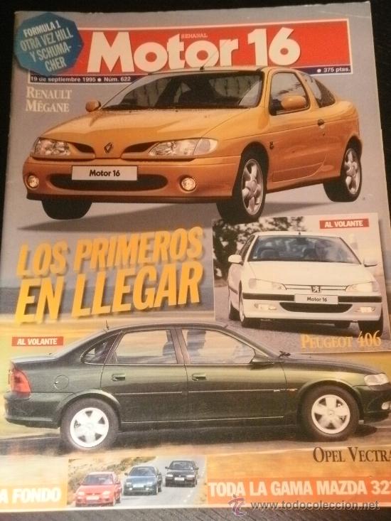 Coches: MOTOR 16 N&ordm; 622 - SEP 1995 - PEUGEOT 406 / OPEL VECTRA / GAMA MAZDA 323 / RENAULT MEGANE/ BMW 1100RT