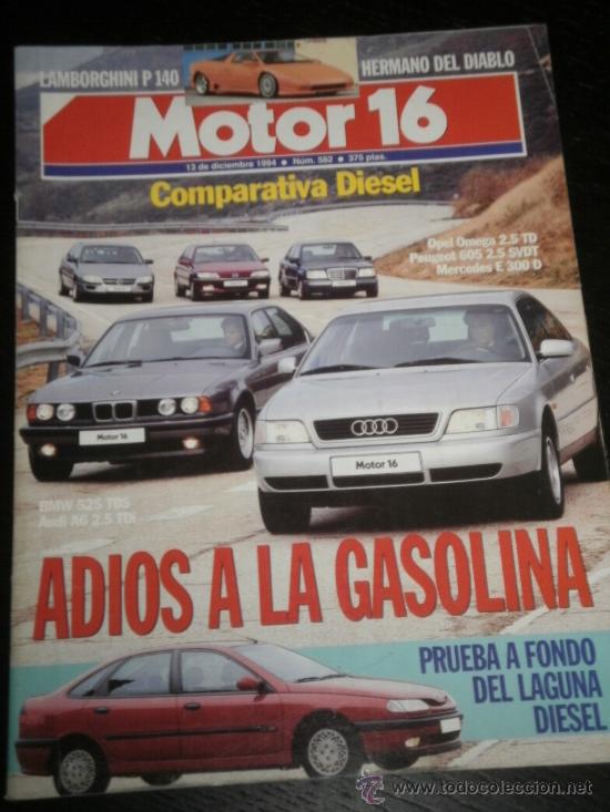 Coches: MOTOR 16 N&ordm; 582 - DIC 1994 -  LANCIA KAPPA / FIAT PUNTO / AUDI A6 / RENAULT LAGUNA /LAMBORGHINI P140