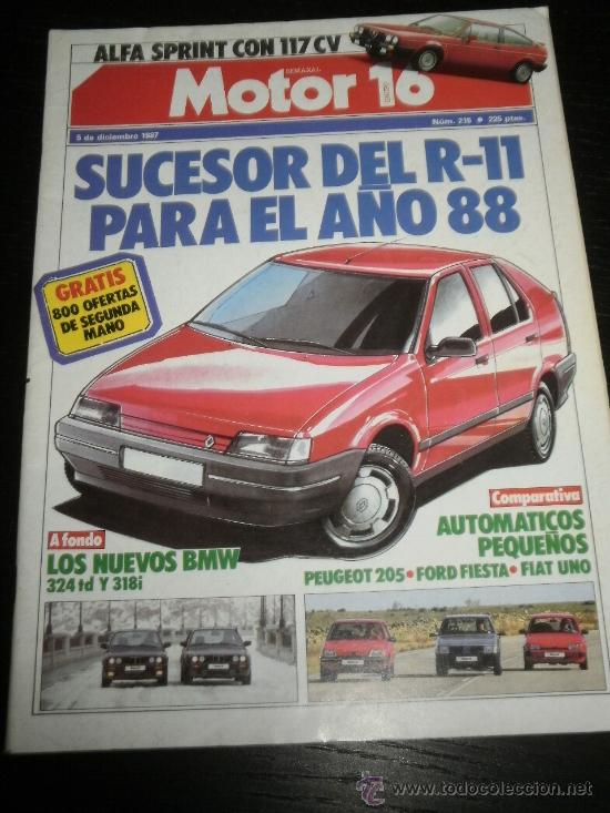Coches: MOTOR 16 N&ordm; 215 - DIC 1987 - BMW 324 TD / BMW 318 I / PEUGEOT 205 / FORD FIESTA /FIAT UNO/RENAULT 11