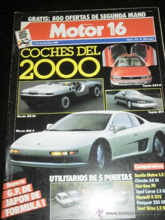 Coches: MOTOR 16 N&ordm; 211 - NOV 1987 - LANCIA DELTA HF INTEGRALE / RENAULT 5 GTS/ CITROEN AX / OPEL CORSA GLS