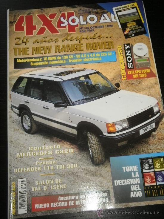 Coches: SOLO AUTO 4x4 - N&ordm; 135 - OCT 1994 - RANGE ROVER / MERCEDES G320 / DEFENDER 110 TDI