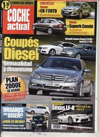 Coches: REVISTA COCHE ACTUAL N&ordm; 1118 A&Ntilde;O 2009. PRUEBA: MERCEDES E250 CDI BLUEEFFICIENCY. HONDA FCX CLARITY.