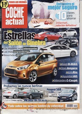 Coches: REVISTA COCHE ACTUAL N&ordm; 1184 A&Ntilde;O 2011. PRUEBA: PEUGEOT 508 1.6 E-HDI ACTIVE.