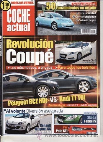 Coches: REVISTA COCHE ACTUAL N&ordm; 1146 A&Ntilde;O 2010. PRUEBA: AUDI S5 SPORTBACK. INFINITI G37 S COUP&Eacute;. HONDA CR-Z.
