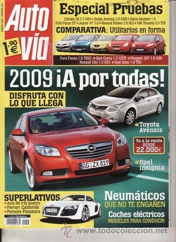 Coches: REVISTA AUTO V&Iacute;A N&ordm; 225 A&Ntilde;O 2009. PRUEBA: JAGUAR XF 3.0 V6 PREMIUM LUXURY. DACIA SANDERO 1.4 LAUREAT