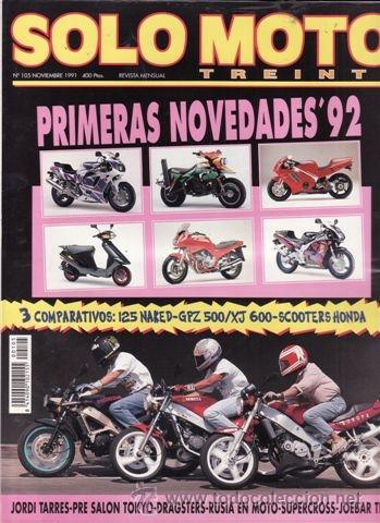 Coches: REVISTA SOLO MOTO N&ordm; 105 A&Ntilde;O 1991. PRUEBA: YAMAHA XJ 600 S DIVERSION. COMPARATIVA: HONDA NSR 125 F,