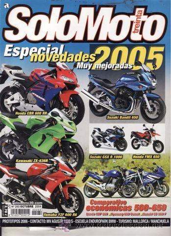 Coches: REVISTA SOLO MOTO 30 N&ordm; 260 A&Ntilde;O 2004. PRU: HONDA CB 450. COMP: HONDA CBF 500, HYOSUNG GT 650 COMENT