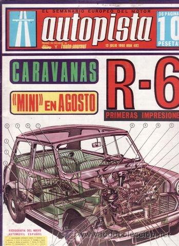 Coches: REVISTA AUTOPISTA N&ordm; 492 A&Ntilde;O 1968. CONTACTO: RENAULT 6.