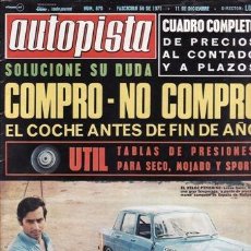 Auto: REVISTA AUTOPISTA Nº 670 AÑO 1971. PRUEBA: FORD ESCORT MEXICO. . Lote 39520521