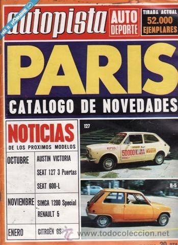 Coches: REVISTA AUTOPISTA N&ordm; 714 A&Ntilde;O 1972. CONTACTO FERRARI GT4 365. AUSTIN VICTORIA.