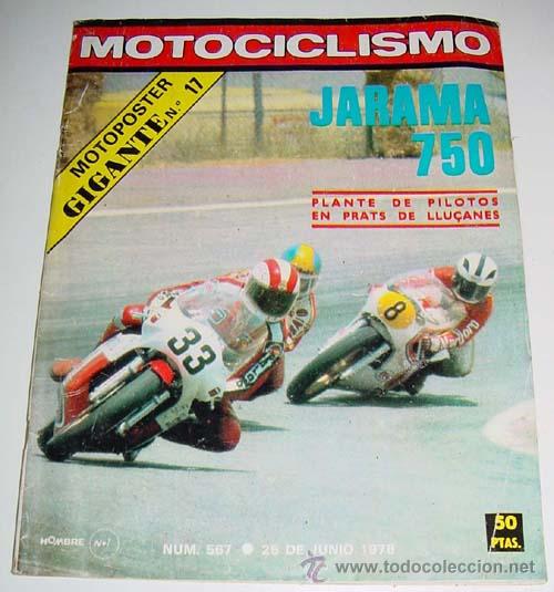 Carros: ANTIGUA REVISTA MOTOCICLISMO - N&ordm; 567 JUNIO 1978 - NUMEROSAS FOTOGRAFIAS DE MOTOS DE LA EPOCA - MIDE