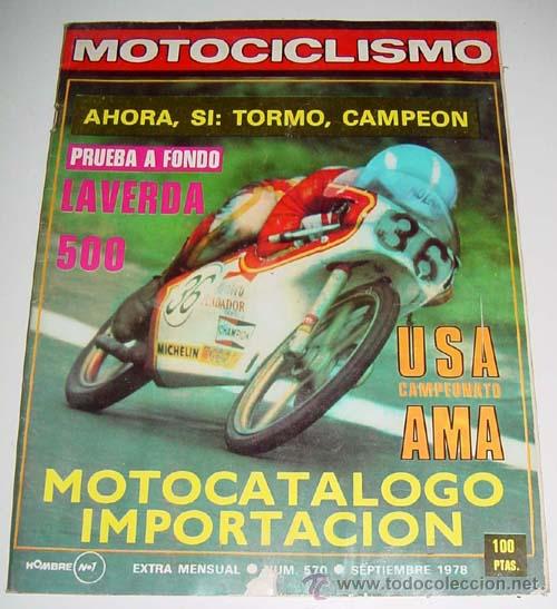 Carros: ANTIGUA REVISTA MOTOCICLISMO - N&ordm; 570 SEPTIEMBRE 1978 - NUMEROSAS FOTOGRAFIAS DE MOTOS DE LA EPOCA -