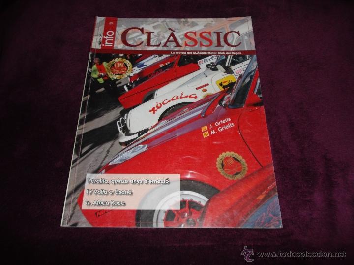 Auto: INFO CL&Agrave;SSIC N&ordm; 69: PERAFITA QUINCE ANYS DE EMOCI&Oacute;, IV VOLTA A OSONA, 1r. AFRICA RACE
