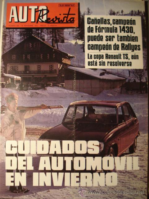 Coches: REVISTA AUTOREVISTA 808 Formula Seat 1430 - Copa Renault 8 TS Anuncios Renault 5 y Camion Barreiros