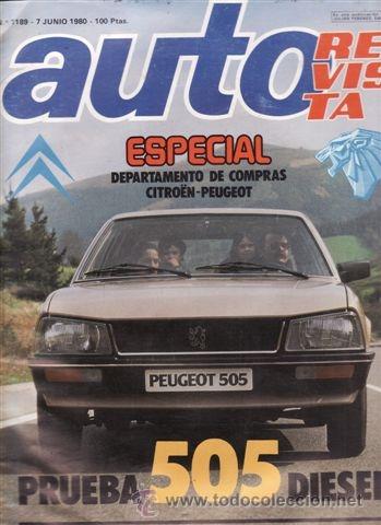 Coches: REVISTA AUTO REVISTA N&ordm; 1189 A&Ntilde;O 1980. PRUEBA: PEUGEOT 505S RD. ESPECIAL DEPARTAMENTO DE COMPRAS CIT