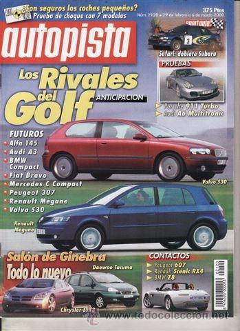 Coches: REVISTA AUTOPISTA N&ordm; 2120 A&Ntilde;O 2000. PRUEBA: PORSCHE 911 TURBO. AUDI A6 2.8 MULTITRONIC.