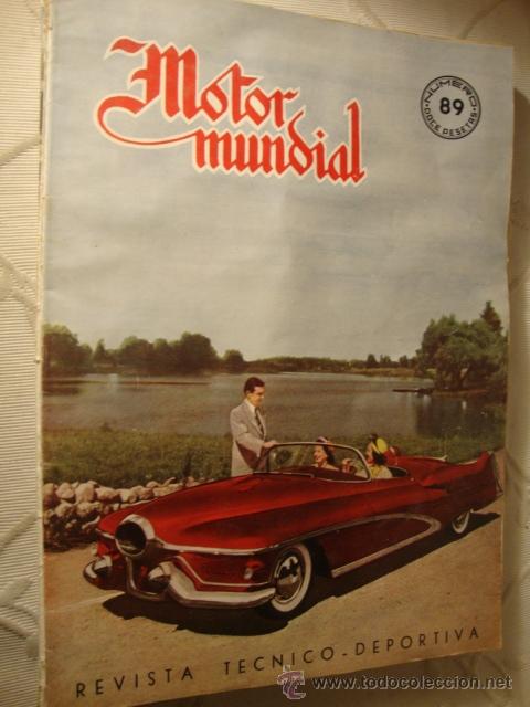 Auto: ANTIGUA REVISTA COCHE COCHES MOTOR MUNDIAL N&ordm; 89 12 PTS A&Ntilde;O 1952