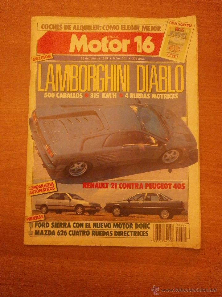 Coches: REVISTA MOTOR 16 - 29DE JULIO DE 1989 -