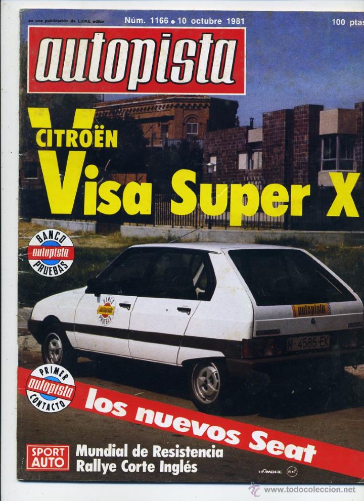 Coches: Autopista n&ordm; 1166 Citro&euml;n Visa S&uacute;per X