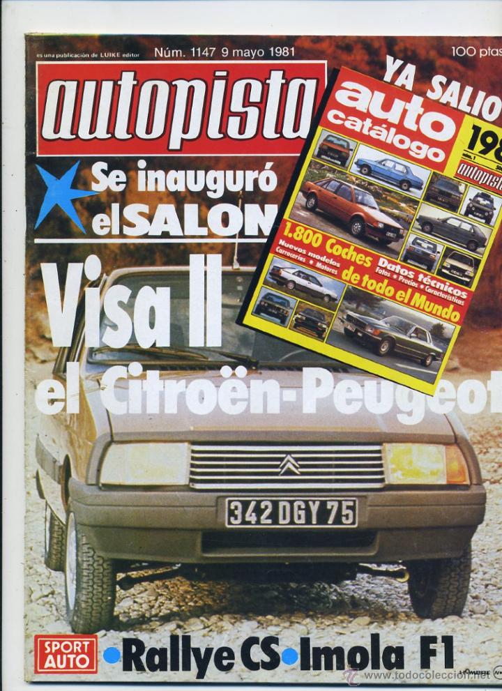 Coches: Autopista n&ordm; 1147 Se Inaugura el Sal&oacute;n del Autom&oacute;vil Citro&euml;n Visa II