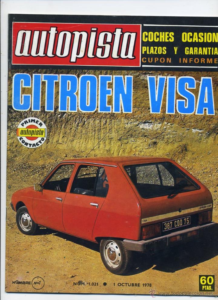 Coches: Autopista n&ordm; 1021 Citro&euml;n Visa Primer Contacto