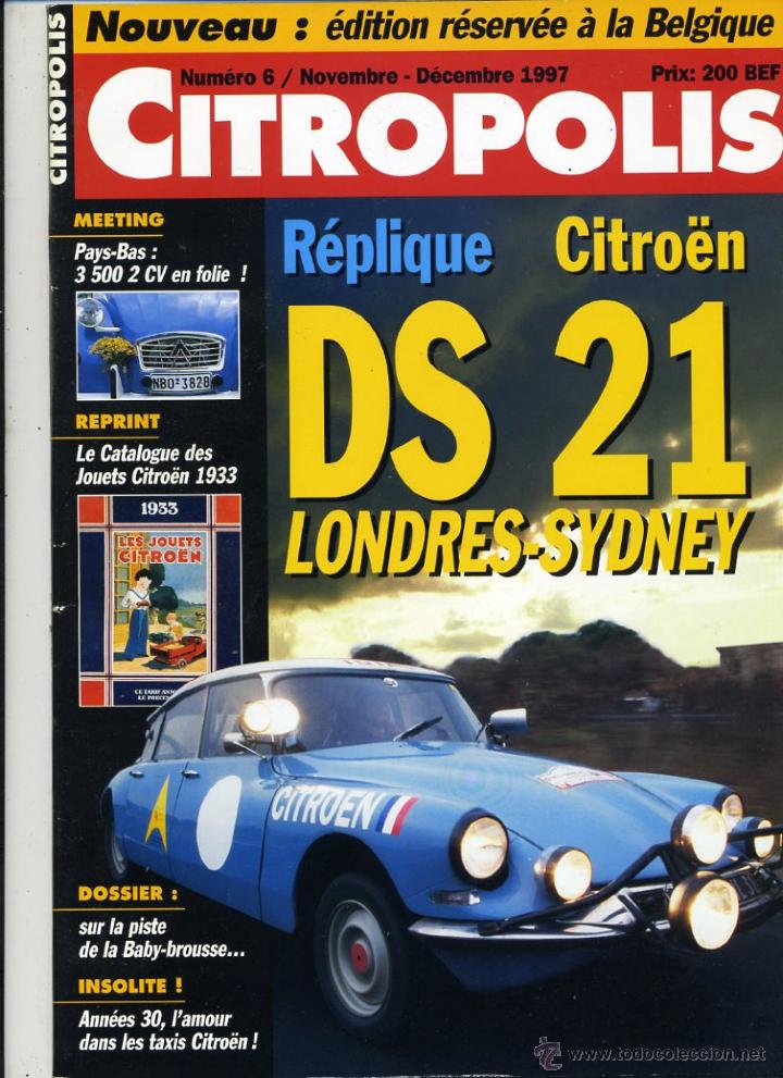 Coches: Magazine Citropolis n&ordm; 6 Noviembre Diciembre 1997  Citro&euml;n DS 21