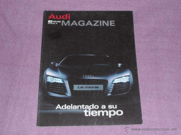 Auto: audi magazine 03/o3, audi  le mans quattro, audi cabrio s4,nuevo audi a3 v6 3.2,audi a8